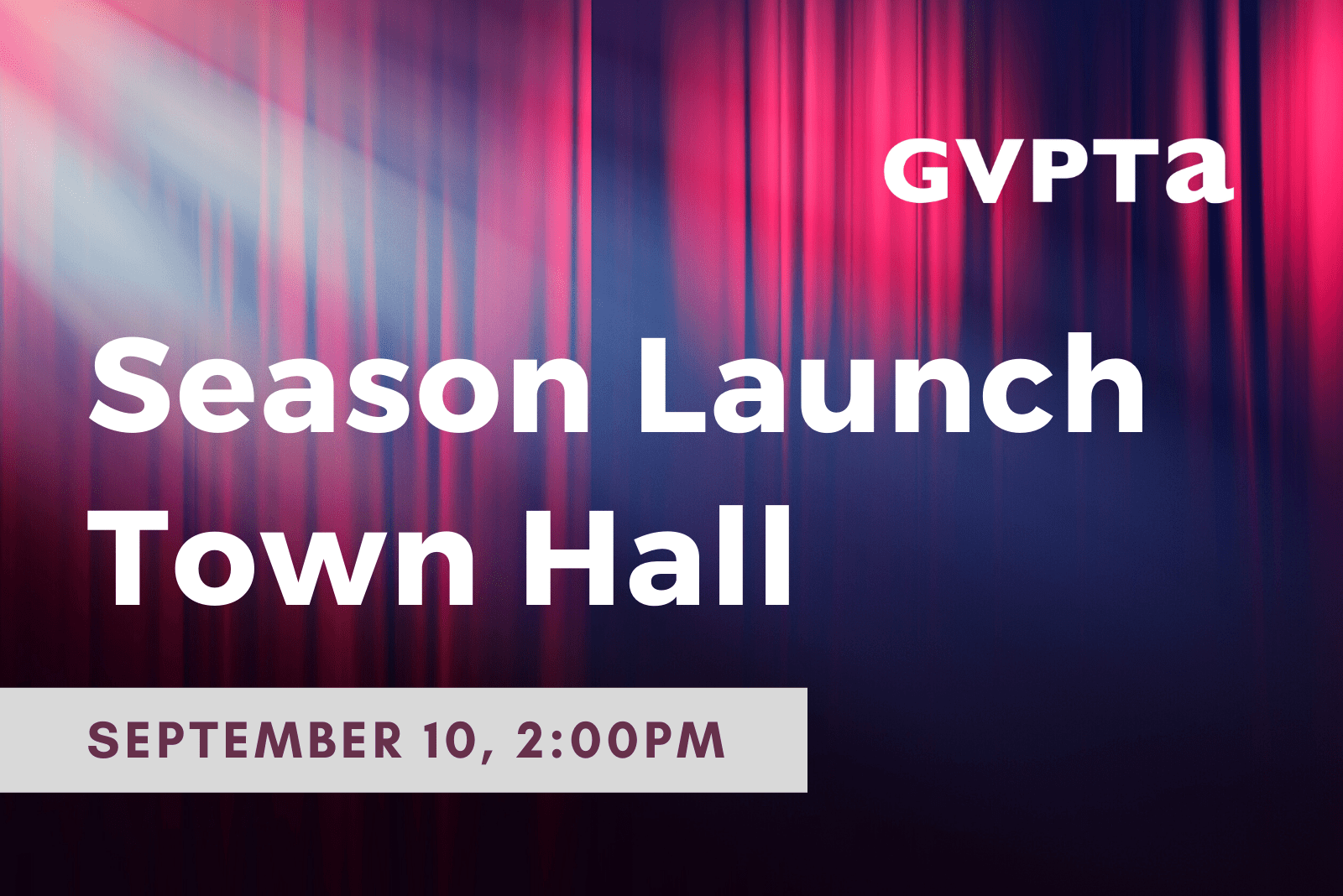Season Launch Town Hall promo with red theatre curtain in background