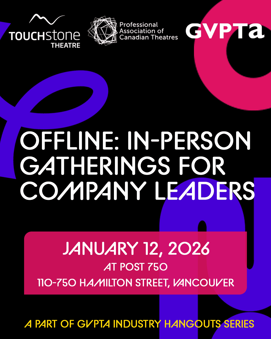 Offline: In-person gatherings for company leaders